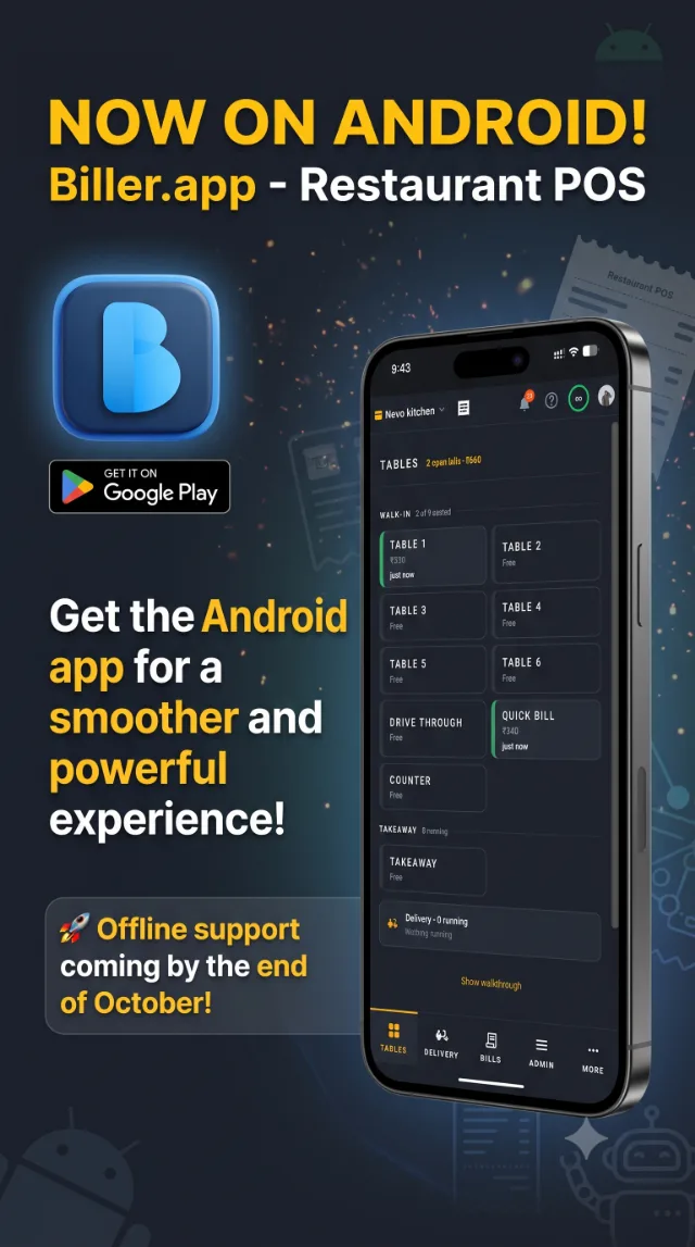 Biller running on an Android phone, showing the tables screen of a live outlet with walk-in tables, a drive-through and a quick bill.